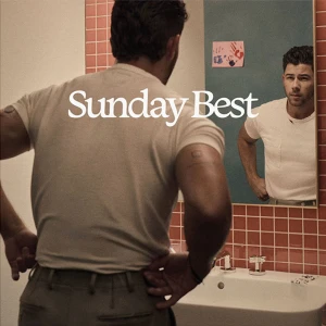 JONAS, NICK - SUNDAY BEST