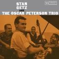 GETZ, STAN/ OSCAR PETERSON TRIO - STAN GETZ AND THE OSCAR PETERSON TRIO (VERVE VAULT)