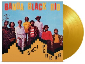 BANDA BLACK RIO - SACI PERERE (YELLOW VINYL)