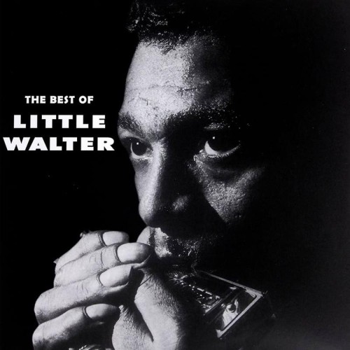 WALTER, LITTLE - THE BEST OF LITTLE WALTER