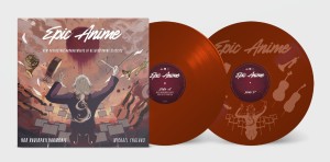 NDR RADIOPHILHARMONIE & MICHAEL ENGLAND - EPIC ANIME