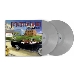 CLIPSE - LORD WILLIN' (SILVER VINYL)