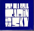 DE LA SOUL - CABIN IN THE SKY