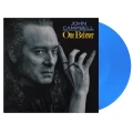 CAMPBELL, JOHN - ONE BELIEVER (BLUE VINYL)