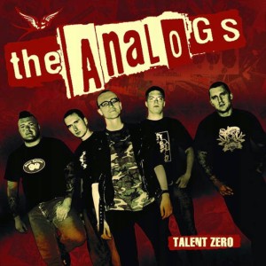 ANALOGS, THE - TALENT ZERO