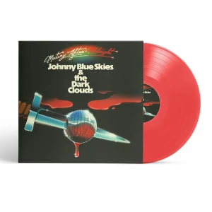 JOHNNY BLUE SKIES & THE DARK CLOUDS - MUTINY AFTER MIDNIGHT (RED VINYL)