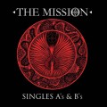 MISSION, THE - SINGLES A'S & B'S