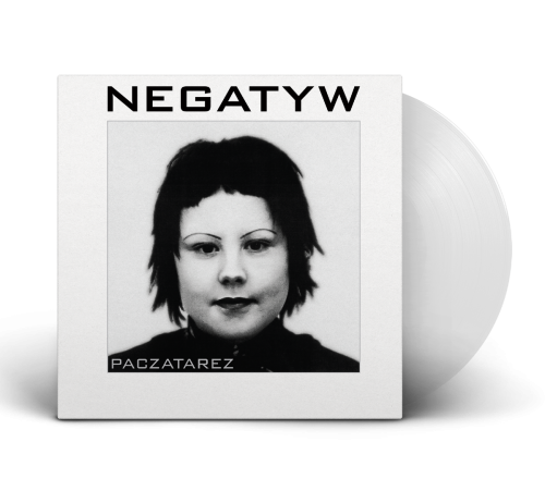 NEGATYW - PACZATAREZ (CRYSTAL CLEAR VINYL)