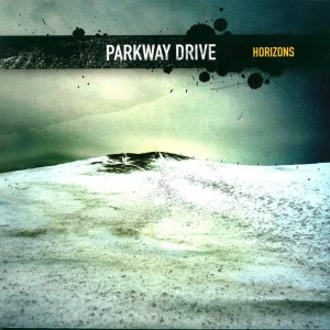 PARKWAY DRIVE - HORIZONS