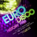 VARIOUS - EURO DISCO HISTORY 1986