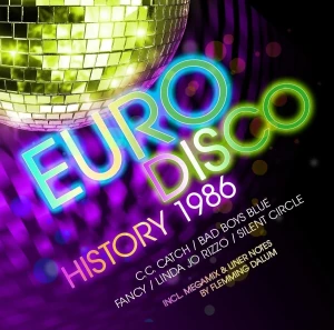 VARIOUS - EURO DISCO HISTORY 1986