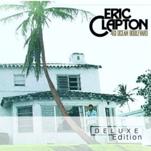 CLAPTON, ERIC - 461 OCEAN BOULEVARD (DELUXE)