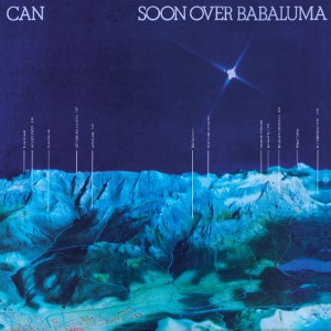 CAN - SOON OVER BABALUMA