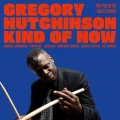 HUTCHINSON, GREGORY - KIND OF NOW: THE PULSE OF MILES DAVIS