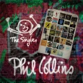 COLLINS, PHIL - THE SINGLES (EXPANDED EDITION)