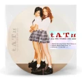 T.A.T.U - ALL THE THINGS SHE SAID (12INCH PICTURE VINYL 45RPM)