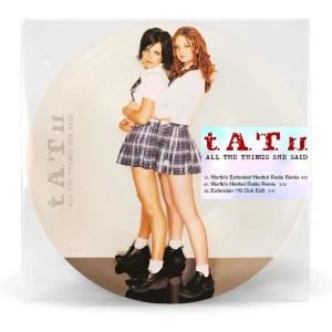 T.A.T.U - ALL THE THINGS SHE SAID (12INCH PICTURE VINYL 45RPM)