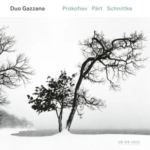 DUO GAZZANA - PROKOFIEV, PÄRT, SCHNITTKE