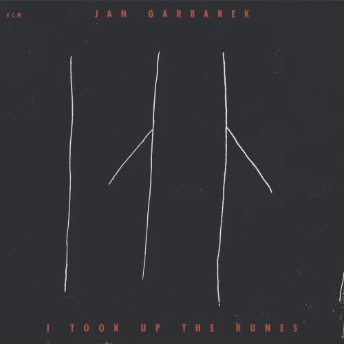 GARBAREK, JAN - I TOOK UP THE RUNES (TOUCHSTONES