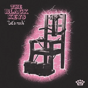 BLACK KEYS, THE - LET'S ROCK