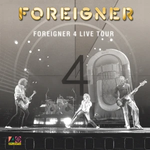FOREIGNER - FOREIGNER 4 LIVE TOUR 1981-82 (RSD 2026)
