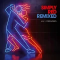 SIMPLY RED - REMIXED VOL. 1 (1985 - 2000) (RED & BLUE VINYL) (RSD 2026)