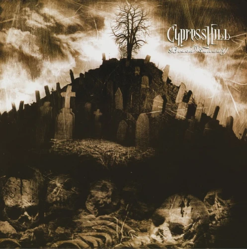 CYPRESS HILL - BLACK SUNDAY