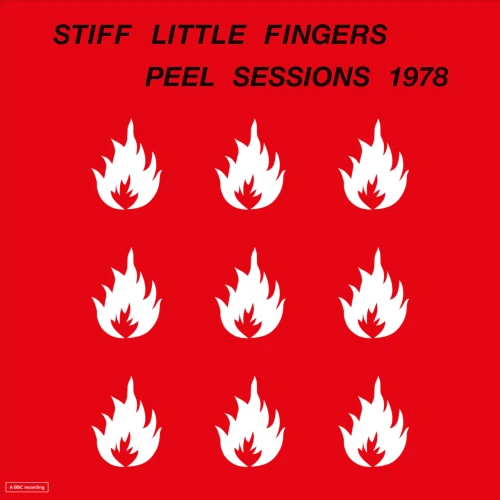 STIFF LITTLE FINGERS - THE JOHN PEEL SESSIONS 1978 (RSD 2026)