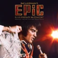 PRESLEY, ELVIS - EPIC: ELVIS PRESLEY IN CONCERT - ORIGINAL MOTION PICTURE SOUNDTRACK
