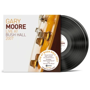 MOORE, GARY - LIVE AT BUSH HALL 2007