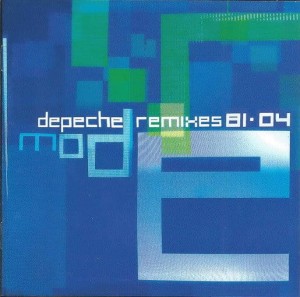 DEPECHE MODE - REMIXES 81>04