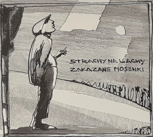 STRACHY NA LACHY - ZAKAZANE PIOSENKI