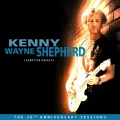SHEPHERD, KENNY WAYNE - LEDBETTER HEIGHTS (30TH ANNIV. SESSIONS)