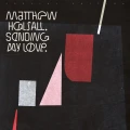 HALSALL, MATTHEW – SENDING MY LOVE