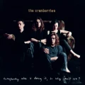 CRANBERRIES, THE - EVERYBODY ELSE IS DOING IT, SO WHY CAN'T WE? (33RD ANNIV. DELUXE EDITION)