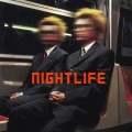 PET SHOP BOYS - NIGHTLIFE (2017 REMASTER)