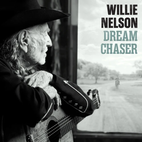 NELSON, WILLIE - DREAM CHASER