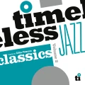 VARIOUS - TIMELESS JAZZ CLASSICS VOLUME 2