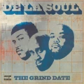 DE LA SOUL - THE GRIND DATE