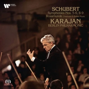 KARAJAN, HERBERT VON - SCHUBERT: SYMPHONIES NOS. 5-6, 8-9, ROSAMUNDE OVERTURE