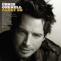 CORNELL, CHRIS - CARRY ON