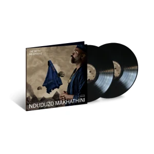 MAKHATHINI, NDUDUZO - THE MYTH WE CHOOSE