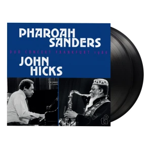 SANDERS, PHAROAH/ JOHN HICKS – DUO CONCERT FRANKFURT 1986