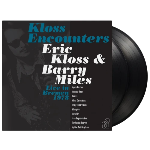 KLOSS, ERIC/ BARRY MILES - KLOSS ENCOUNTERS (LIVE IN BREMEN '78)