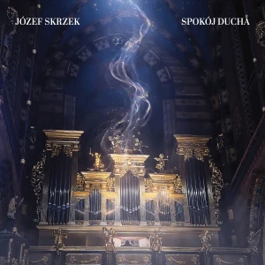 SKRZEK, JÓZEF - SPOKÓJ DUCHA