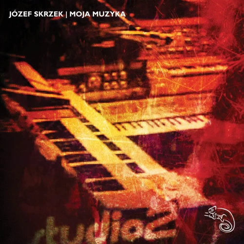 SKRZEK, JÓZEF - MOJA MUZYKA