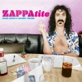 ZAPPA, FRANK - ZAPPATITE: FRANK ZAPPA’S TASTIEST TRACKS