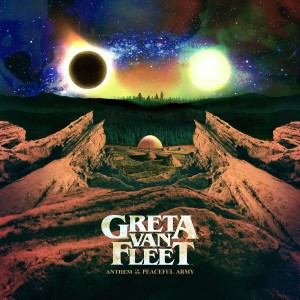 GRETA VAN FLEET - ANTHEM OF THE PEACEFUL ARMY LP