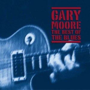 MOORE, GARY - THE BEST OF THE BLUES