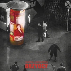 ŁOBASZEWSKA, GRAŻYNA - BRZYDCY